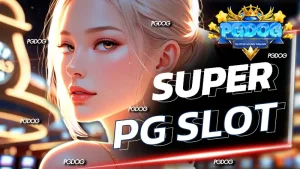 Super PG slot