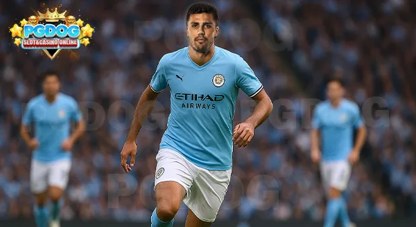 สุดยอดกองกลาง Rodri